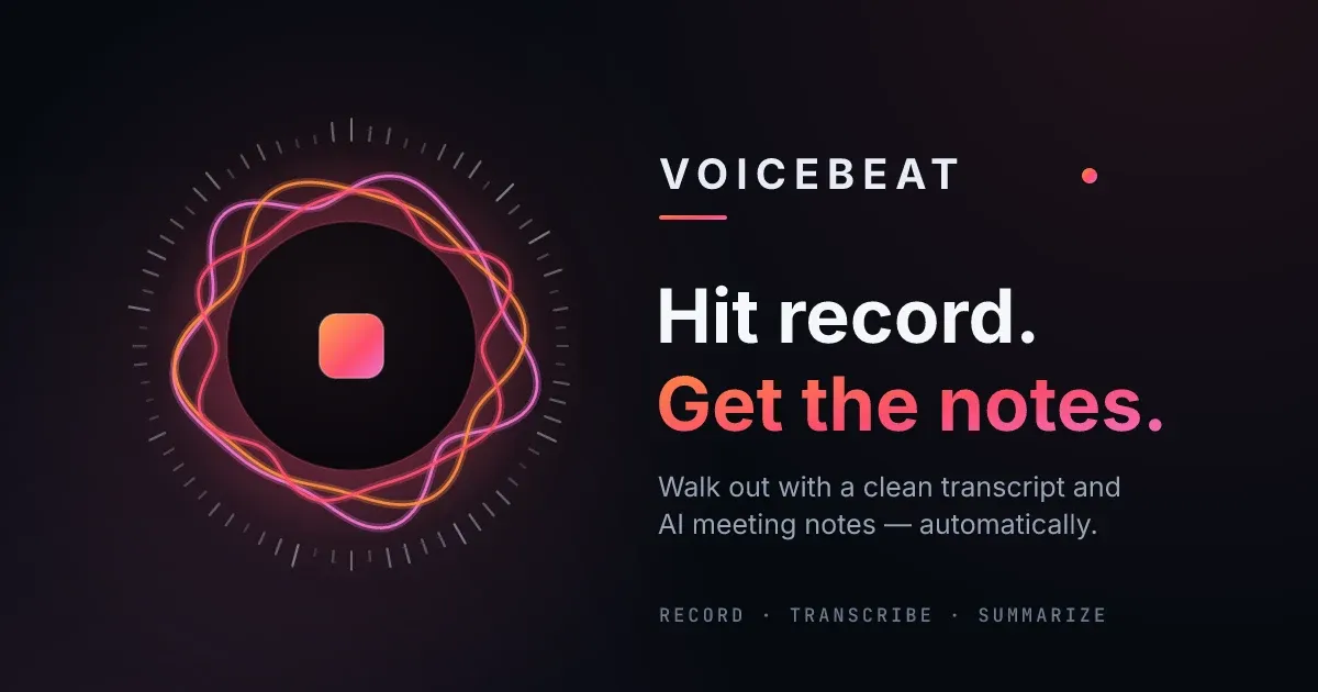 VoiceBeat — AI Meeting Recorder preview